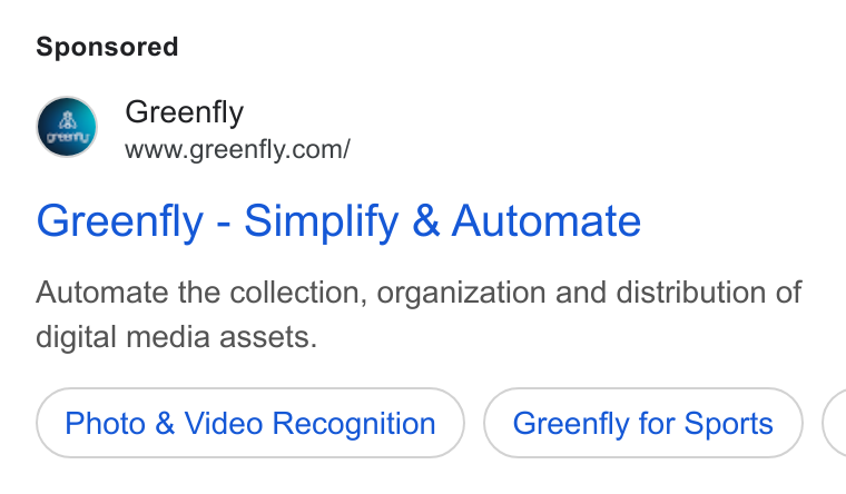 Greenfly ad on Google Ads: Greenfly - Simplify & Automate Automate the collection, organization and distribution of digital media assets. Photo & Video Recognition Greenfly for Sports (