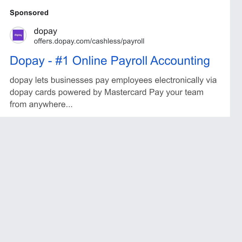 dopay ad on Google Ads: Dopay - #1 Online Payroll Accounting dopay lets businesses pay employees electronically via dopay cards powered by Mastercard Pay your team from anywhere...