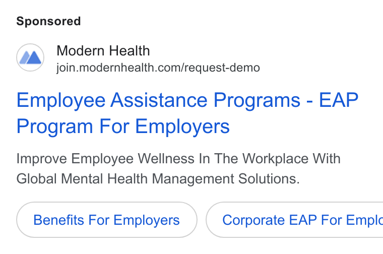 Modern Health ad on Google Ads: Employee Assistance Programs - EAP Program For Employers Improve Employee Wellness In The Workplace With Global Mental Health Management Solutions. Benefits For Employers } ( Corporate EAP For Emplc