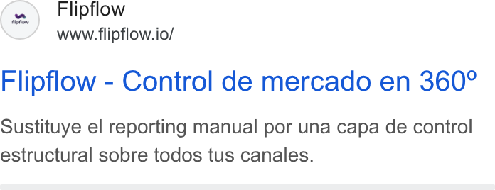 flipflow ad on Google Ads: Flipflow www.flipflow.io/ Flipflow - Control de mercado en 360° Sustituye el reporting manual por una capa de control estructural sobre todos tus canales.