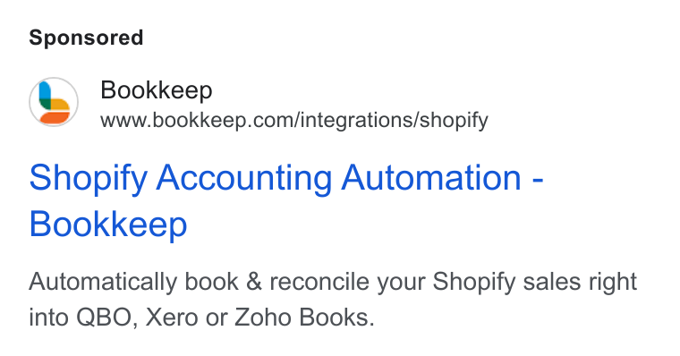 Bookkeep ad on Google Ads: Shopify Accounting Automation - Bookkeep Automatically book & reconcile your Shopify sales right into QBO, Xero or Zoho Books.