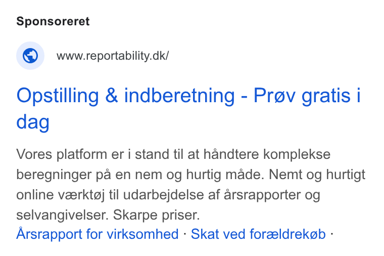 Reportability ad on Google Ads: Opstilling & indberetning - Pr@v gratis | dag Vores platform er i stand til at handtere komplekse beregninger pa en nem og hurtig made. Nemt og hurtigt online vzerktgj til udarbejdelse af arsrapporter og selvangivelser. Skarpe priser. Arsrapport for virksomhed - Skat ved foreeldrekab -