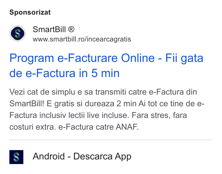 SmartBill ad on Google Ads: Sponsorizat Program e-Facturare Online - Fii gata de e-Factura in 5 min Vezi cat de simplu e sa transmiti catre e-Factura din Smart Bill! E gratis si dureaza 2 min Ai tot ce tine de e- Factura inclusiv lectii live incluse. Fara stres, fara costuri extra. e-Factura catre ANAF. Android - Descarca App