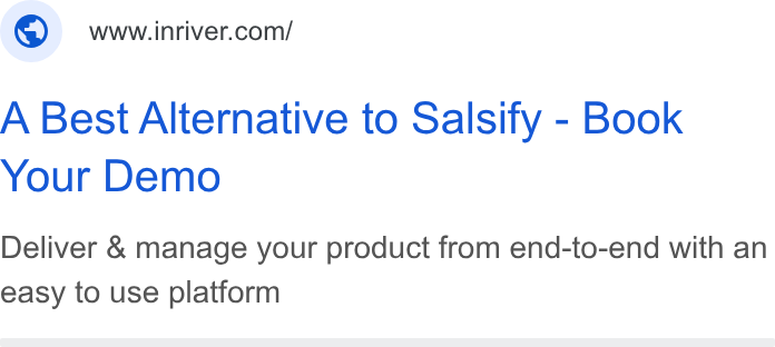 Inriver ad on Google Ads: A Best Alternative to Salsify - Book Your Demo Deliver & manage your product from end-to-end with an easy to use platform