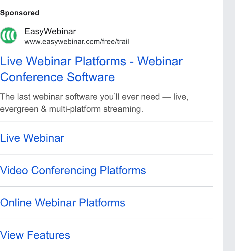 EasyWebinar ad on Google Ads: Live Webinar Platforms - Webinar Conference Software The last webinar software you'll ever need — live, evergreen & multi-platform streaming. Live Webinar Video Conferencing Platforms Online Webinar Platforms View Features