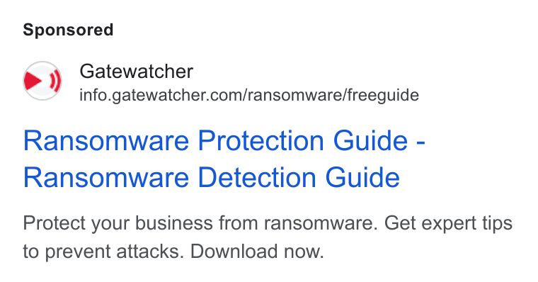 GATEWATCHER ad on Google Ads: Ransomware Protection Guide - Ransomware Detection Guide Protect your business from ransomware. Get expert tips to prevent attacks. Download now.