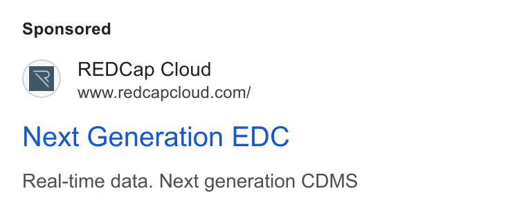 REDCap Cloud ad on Google Ads: Next Generation EDC Real-time data. Next generation CDMS