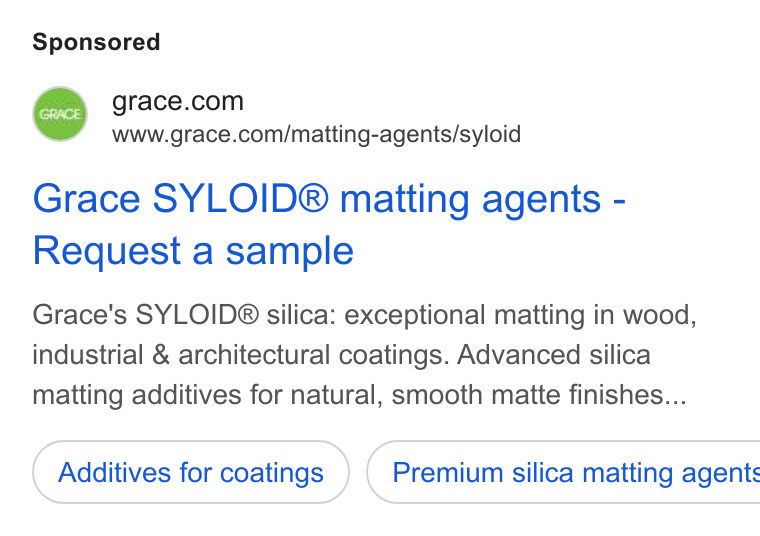 W.R. Grace ad on Google Ads: www.grace.com/matting-agents/syloid Grace SYLOID® matting agents - Request a sample Grace's SYLOID® silica: exceptional matting in wood, industrial & architectural coatings. Advanced silica matting additives for natural, smooth matte finishes... Additives for coatings ) ( Premium silica matting agents