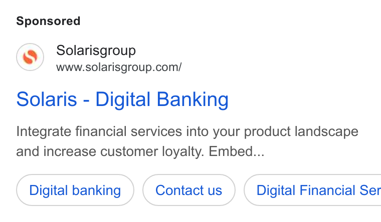 Solaris SE ad on Google Ads: Solaris - Digital Banking Integrate financial services into your product landscape and increase customer loyalty. Embed... Digital banking ( Contact us ) | Digital Financial Ser