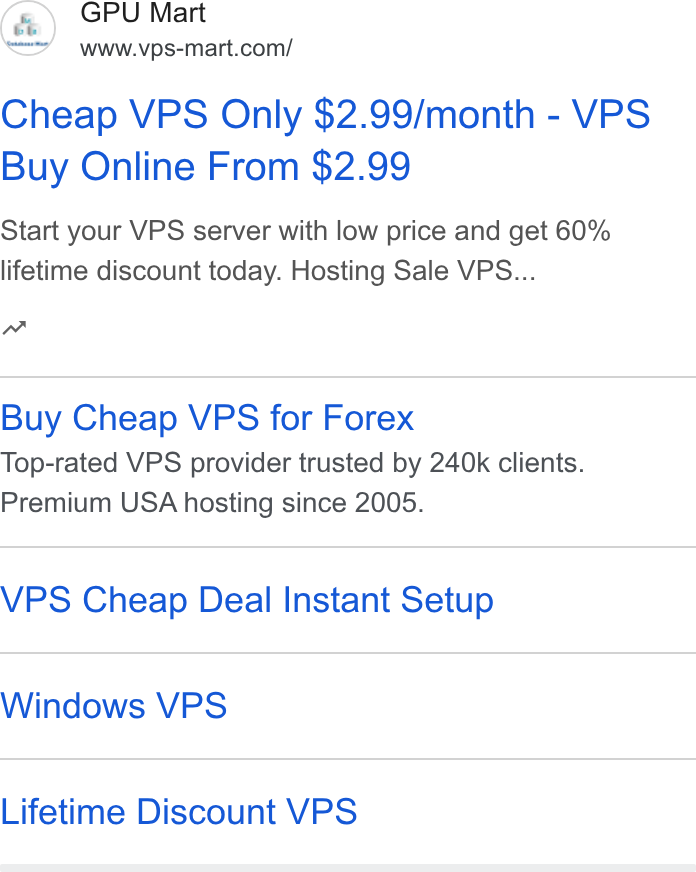 Database Mart ad on Google Ads: Cheap VPS Only $2.99/month - VPS Buy Online From $2.99 Start your VPS server with low price and get 60% lifetime discount today. Hosting Sale VPS... nw Buy Cheap VPS for Forex Top-rated VPS provider trusted by 240k clients. Premium USA hosting since 2005. VPS Cheap Deal Instant Setup Windows VPS Lifetime Discount VPS