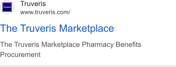 Truveris ad on Google Ads: The Truveris Marketplace The Truveris Marketplace Pharmacy Benefits Procurement