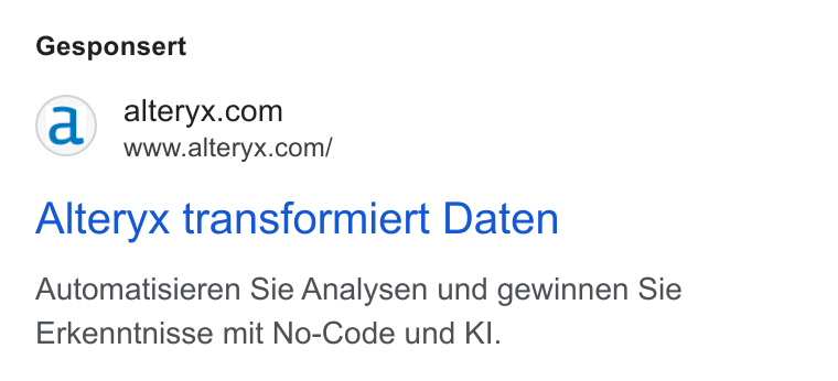 Alteryx ad on Google Ads: www.alteryx.com/ Alteryx transformiert Daten Automatisieren Sie Analysen und gewinnen Sie Erkenntnisse mit No-Code und KI.