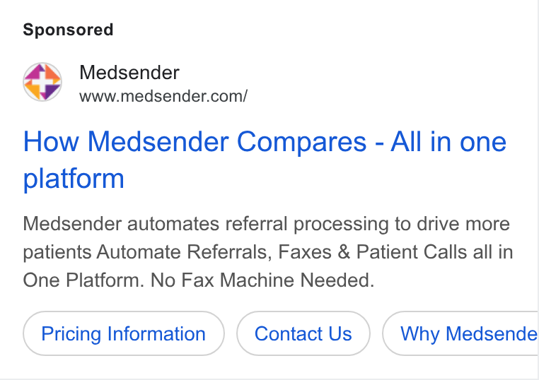 Medsender ad on Google Ads: How Medsender Compares - All in one platform Medsender automates referral processing to drive more patients Automate Referrals, Faxes & Patient Calls all in One Platform. No Fax Machine Needed. Pricing Information Contact Us Why Medsende