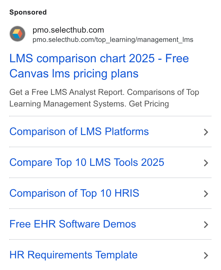 SelectHub ad on Google Ads: pmo.selecthub.com/top_learning/management_Ims LMS comparison chart 2025 - Free Canvas Ims pricing plans Get a Free LMS Analyst Report. Comparisons of Top Learning Management Systems. Get Pricing Comparison of LMS Platforms Compare Top 10 LMS Tools 2025 Comparison of Top 10 HRIS Free EHR Software Demos HR Requirements Template