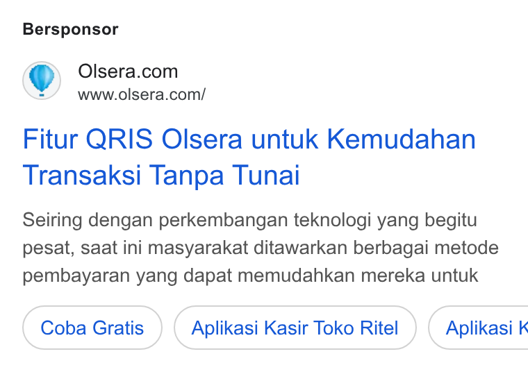 Olsera ad on Google Ads: www.olsera.com/ Fitur QRIS Olsera untuk Kemudahan Transaksi Tanpa Tunai Seiring dengan perkembangan teknologi yang begitu pesat, saat ini masyarakat ditawarkan berbagai metode pembayaran yang dapat memudahkan mereka untuk Coba Gratis Aplikasi Kasir Toko Ritel ) ( Aplikasi k K