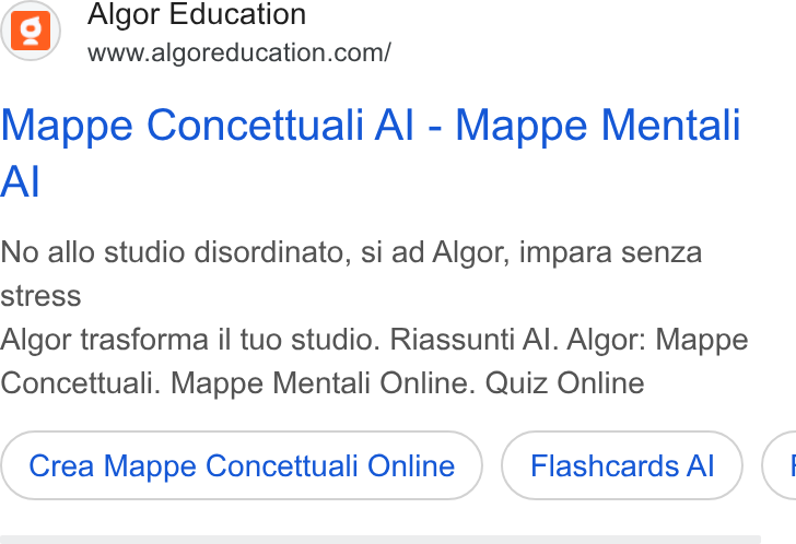 Algor ad on Google Ads: Mappe Concettuali Al - Mappe Mentali Al No allo studio disordinato, si ad Algor, impara senza stress Algor trasforma il tuo studio. Riassunti Al. Algor: Mappe Concettuali. Mappe Mentali Online. Quiz Online Crea Mappe Concettuali Online Flashcards Al C1