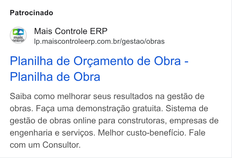 Mais Controle ad on Google Ads: Patrocinado Planilha de Orgamento de Obra - Planilha de Obra Saiba como melhorar seus resultados na gestao de obras. Faga uma demonstragao gratuita. Sistema de gestao de obras online para construtoras, empresas de engenharia e servigos. Melhor custo-beneficio. Fale com um Consultor.