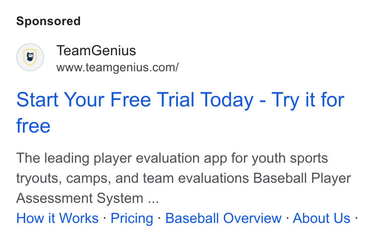 TeamGenius ad on Google Ads: Start Your Free Trial Today - Try it for free The leading player evaluation app for youth sports tryouts, camps, and team evaluations Baseball Player Assessment System ... How it Works - Pricing - Baseball Overview - About Us -