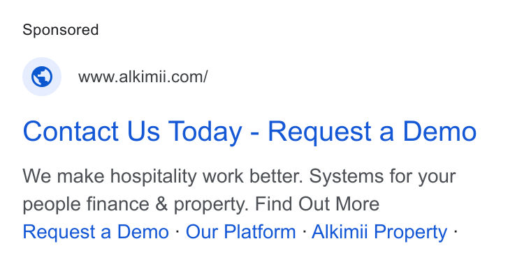 Alkimii ad on Google Ads: Contact Us Today - Request a Demo We make hospitality work better. Systems for your people finance & property. Find Out More Request a Demo - Our Platform - Alkimii Property -