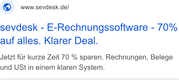 sevdesk ad on Google Ads: sevdesk - E-Rechnungssoftware - 70% auf alles. Klarer Deal. Jetzt fur kurze Zeit 70 % sparen. Rechnungen, Belege und USt in einem klaren System.