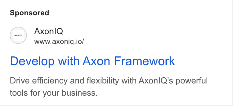 Axoniq ad on Google Ads: Axonl Q www.axoniq.io/ Develop with Axon Framework Drive efficiency and flexibility with Axonl Q’s powerful tools for your business.