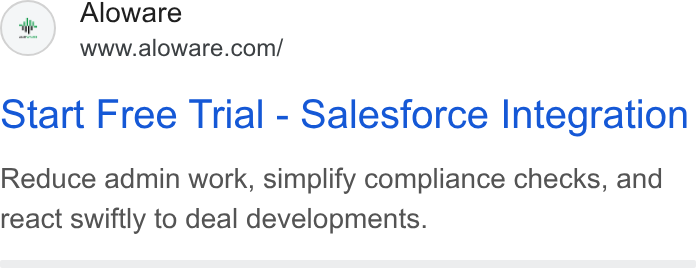 Aloware ad on Google Ads: otart Free Trial - Salesforce Integration Reduce admin work, simplify compliance checks, and react swiftly to deal developments.