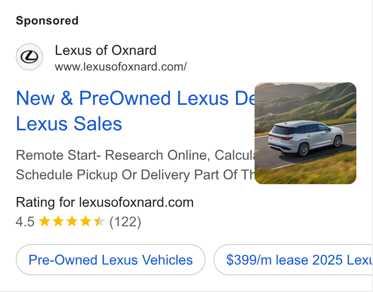 Sonic Automotive ad on Google Ads: New & Pre Owned Lexus D : Lexus Sales Schedule Pickup Or Delivery Part Of T Rating for lexusofoxnard.com 4.5 & kkk (122) Pre-Owned Lexus Vehicles $399/m lease 2025 Lext BC