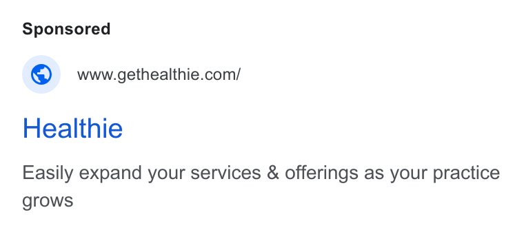 Healthie ad on Google Ads: Healthie Easily expand your services & offerings as your practice grows