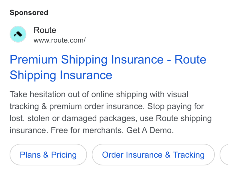 Route ad on Google Ads: Premium Shipping Insurance - Route Shipping Insurance Take hesitation out of online shipping with visual tracking & premium order insurance. Stop paying for lost, stolen or damaged packages, use Route shipping insurance. Free for merchants. Get ADemo. Plans & Pricing Order Insurance & Tracking (