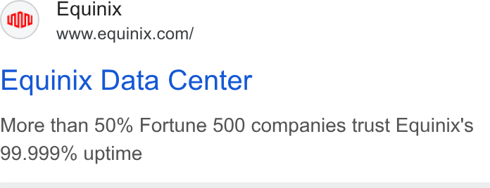 Equinix ad on Google Ads: Equinix Data Center More than 50% Fortune 500 companies trust Equinix's 99.999% uptime