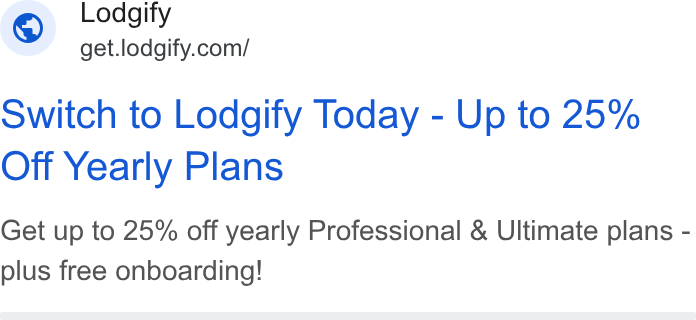 Lodgify ad on Google Ads: Switch to Lodgify Today - Up to 25% Off Yearly Plans Get up to 25% off yearly Professional & Ultimate plans - plus free onboarding!