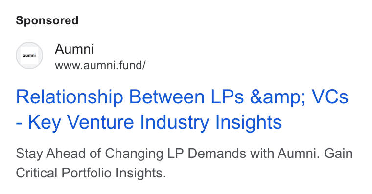 Aumni ad on Google Ads: Aumni www.aumni.fund/ Relationship Between LPs &amp; VCs Key Venture Industry Insights Stay Ahead of Changing LP Demands with Aumni. Gain Critical Portfolio Insights.