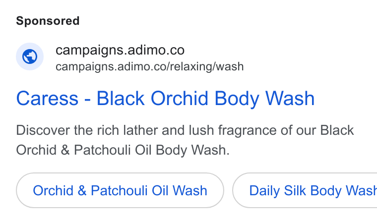 Adimo ad on Google Ads: campaigns.adimo.co/relaxing/wash Caress - Black Orchid Body Wash Discover the rich lather and lush fragrance of our Black Orchid & Patchouli Oil Body Wash. Orchid & Patchouli Oil Wash } ( Daily Silk Body Wast