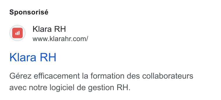 Klara ad on Google Ads: Sponsorisé Klara RH Gérez efficacement la formation des collaborateurs avec notre logiciel de gestion RH.