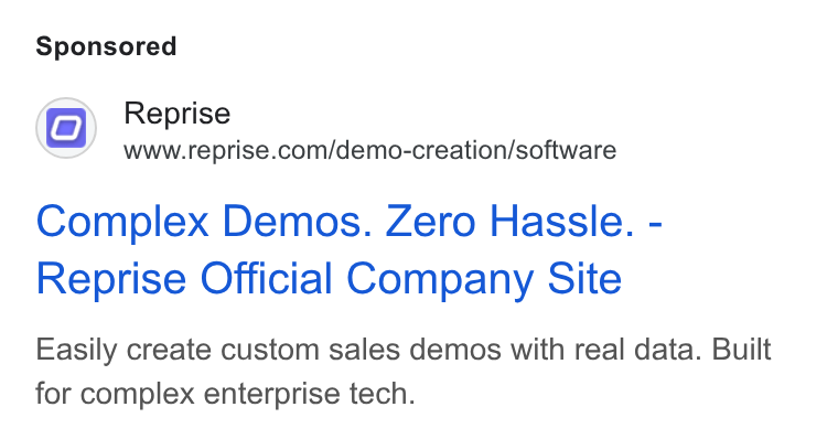 Reprise ad on Google Ads: Complex Demos. Zero Hassle. - Reprise Official Company Site Easily create custom sales demos with real data. Built for complex enterprise tech.
