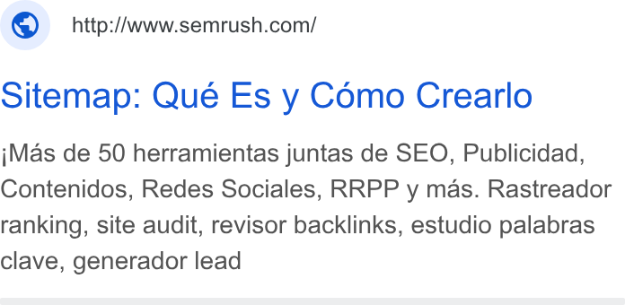 Semrush ad on Google Ads: Sitemap: Qué Es y Como Crearlo j Mas de 50 herramientas juntas de SEO, Publicidad, Contenidos, Redes Sociales, RRPP y mas. Rastreador ranking, site audit, revisor backlinks, estudio palabras clave, generador lead
