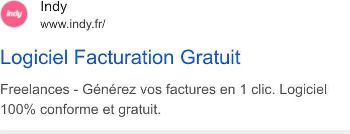 Indy ad on Google Ads: Indy www.indy. fr/ Logiciel Facturation Gratuit Freelances - Générez vos factures en 1 clic. Logiciel 100% conforme et gratuit.