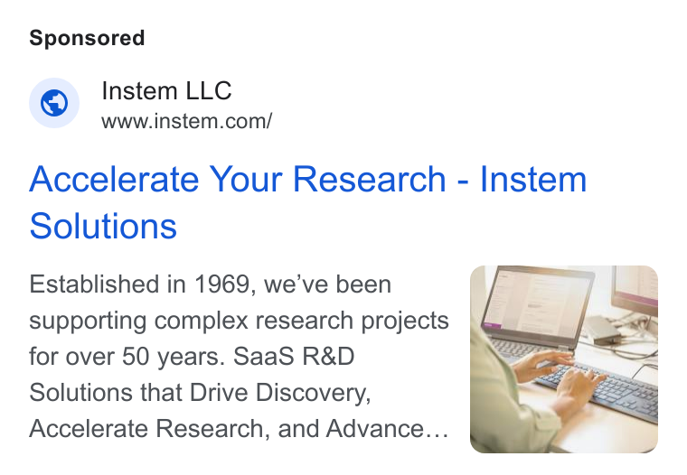 Instem ad on Google Ads: Accelerate Your Research - Instem Solutions Established in 1969, we’ve been supporting complex research projects for over 50 years. Saa S R& D Solutions that Drive Discovery, Accelerate Research, and Advance...
