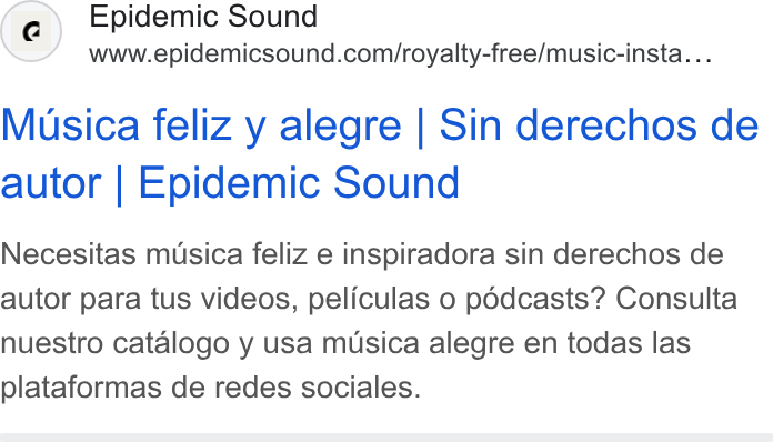 Epidemic Sound ad on Google Ads: Musica feliz y alegre | Sin derechos de autor | Epidemic Sound Necesitas musica feliz e inspiradora sin derechos de autor para tus videos, peliculas o podcasts? Consulta nuestro catalogo y usa musica alegre en todas las plataformas de redes sociales.