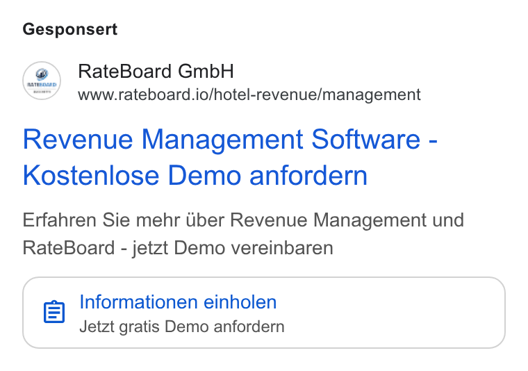 RateBoard ad on Google Ads: Gesponsert Rate Board Gmb H www.rateboard.io/hotel-revenue/management Revenue Management Software - Kostenlose Demo anfordern Erfahren Sie mehr Uber Revenue Management und Rate Board - jetzt Demo vereinbaren el Informationen einholen Jetzt gratis Demo anfordern
