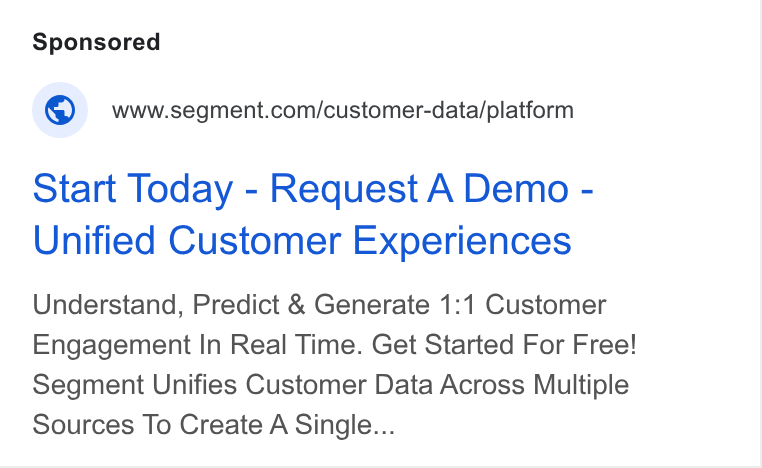 Twilio Segment ad on Google Ads: Start Today - Request A Demo - Unified Customer Experiences Understand, Predict & Generate 1:1 Customer Engagement In Real Time. Get Started For Free! Segment Unifies Customer Data Across Multiple Sources To Create A Single...