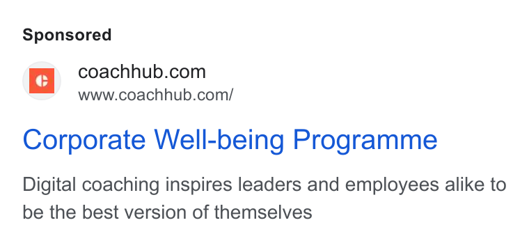 CoachHub ad on Google Ads: www.coachhub.com/ Corporate Well-being Programme Digital coaching inspires leaders and employees alike to be the best version of themselves