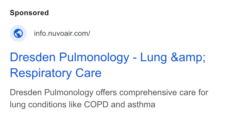 NuvoAir ad on Google Ads: Dresden Pulmonology - Lung &amp; Respiratory Care Dresden Pulmonology offers comprehensive care for lung conditions like COPD and asthma