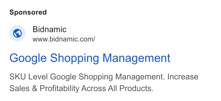 Bidnamic ad on Google Ads: Google Shopping Management SKU Level Google Shopping Management. Increase Sales & Profitability Across All Products.