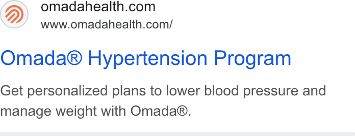 Omada Health ad on Google Ads: www.omadahealth.com/ Omada® Hypertension Program Get personalized plans to lower blood pressure and manage weight with Omada®.
