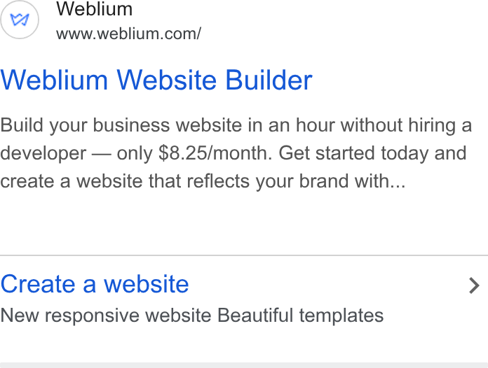 Weblium ad on Google Ads: Weblium Website Builder Build your business website in an hour without hiring a developer — only $8.25/month. Get started today and create a website that reflects your brand with... Create a website > New responsive website Beautiful templates