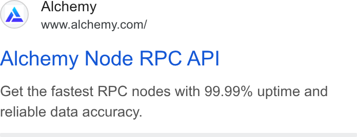Alchemy ad on Google Ads: Alchemy Node RPC API Get the fastest RPC nodes with 99.99% uptime and reliable data accuracy.