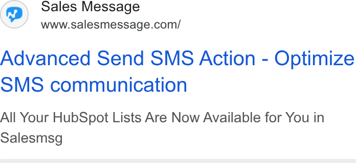 Salesmsg ad on Google Ads: Advanced Send SMS Action - Optimize SMS communication All Your Hub Spot Lists Are Now Available for You in Salesmsg
