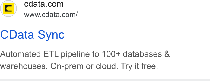 CData ad on Google Ads: www.cdata.com/ CData Sync Automated ETL pipeline to 100+ databases & warehouses. On-prem or cloud. Try it free.