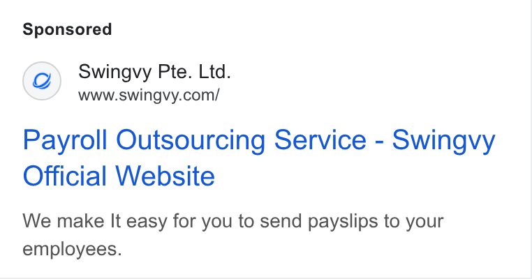 Swingvy ad on Google Ads: Payroll Outsourcing Service - Swingvy Official Website We make It easy for you to send payslips to your employees.
